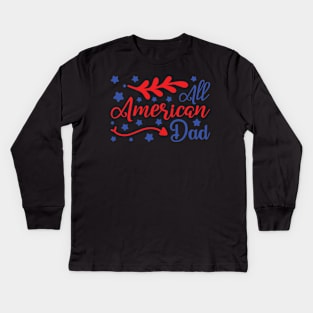 All American Dad Kids Long Sleeve T-Shirt